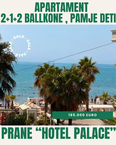 🌊 АПАРТАМЕНТ 2+1 З ВИДОМ НА МОРЕ – ПОРУЧ З HOTEL PALACE, DURRËS
